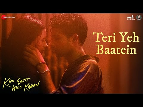 Teri yeh baatein ( Kho Gaye Hum Kahan movie song ) savera mp3 song download