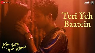 Teri Yeh Baatein - Kho Gaye Hum Kahan | Siddhant Chaturvedi, Kalki | OAFF, Savera, Ankur Tewari chords