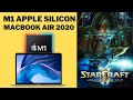 StarCraft II - M1 MacBook Air - 4x4 Replay Stress Test Apple Silicon Gameplay Benchmark