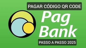 Como pagar um PIX QR Code no PagBank 2025
