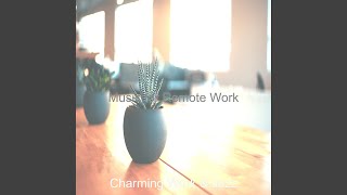High-class Ambience for Remote Work