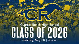 Cy Ranch HS - Class of 2026 Graduation | May 30th, 2026