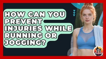 How Can You Prevent Injuries While Running or Jogging? - All Sorts Of Running