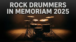 The Final Solo | Rock & Heavy Metal Drummers In Memoriam 2025