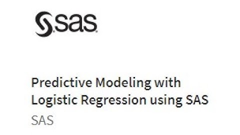 SAS Statistical Business Analyst(Predictive Modeling with Logistic Regression using SAS)