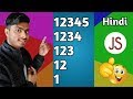 pattern in programming | number pattern logic in javascript 2019