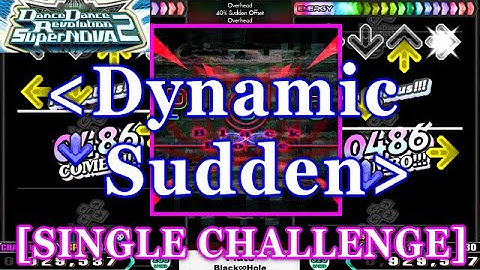 [Dynamic Sudden] 【DDR SN2】 Pluto / Black ∞ Hole [SINGLE CHALLENGE] 譜面確認+Clap