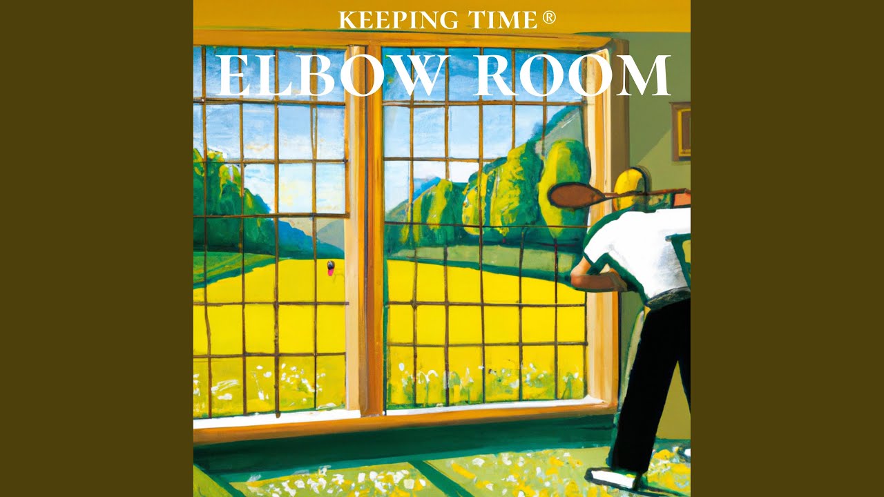elbow room YouTube
