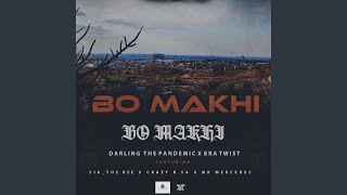 BO MAKHI (feat. Sia_The Bee & Mr Mercedes)