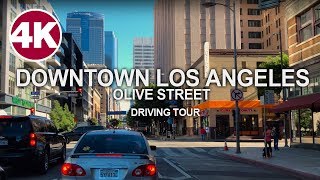 Driving Tour | Olive Street - Downtown Los Angeles, California
