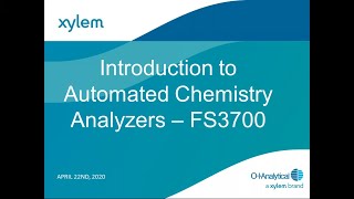 Webinar - Introduction To Automated Chemistry Yzers - Oi Ytical Fs 3700 Yzer