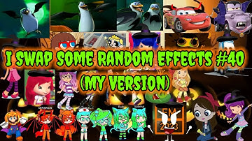 I Swap Some Random Effects #40 (My Version)