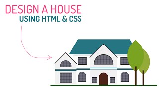 House  Drawing with Html & CSS Only