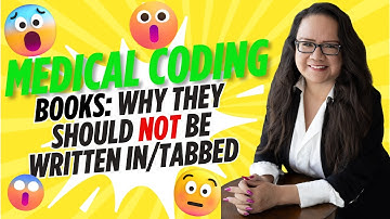 MEDICAL CODING MANUALS: WHY YOU SHOULD NOT TAB, WRITE IN, OR HIGHLIGHT