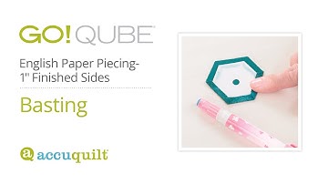 Basting for English Paper Piecing with AccuQuilt