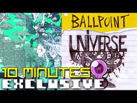 Ballpoint Universe - Infinite -- 10 minutes Exclusive Gameplay