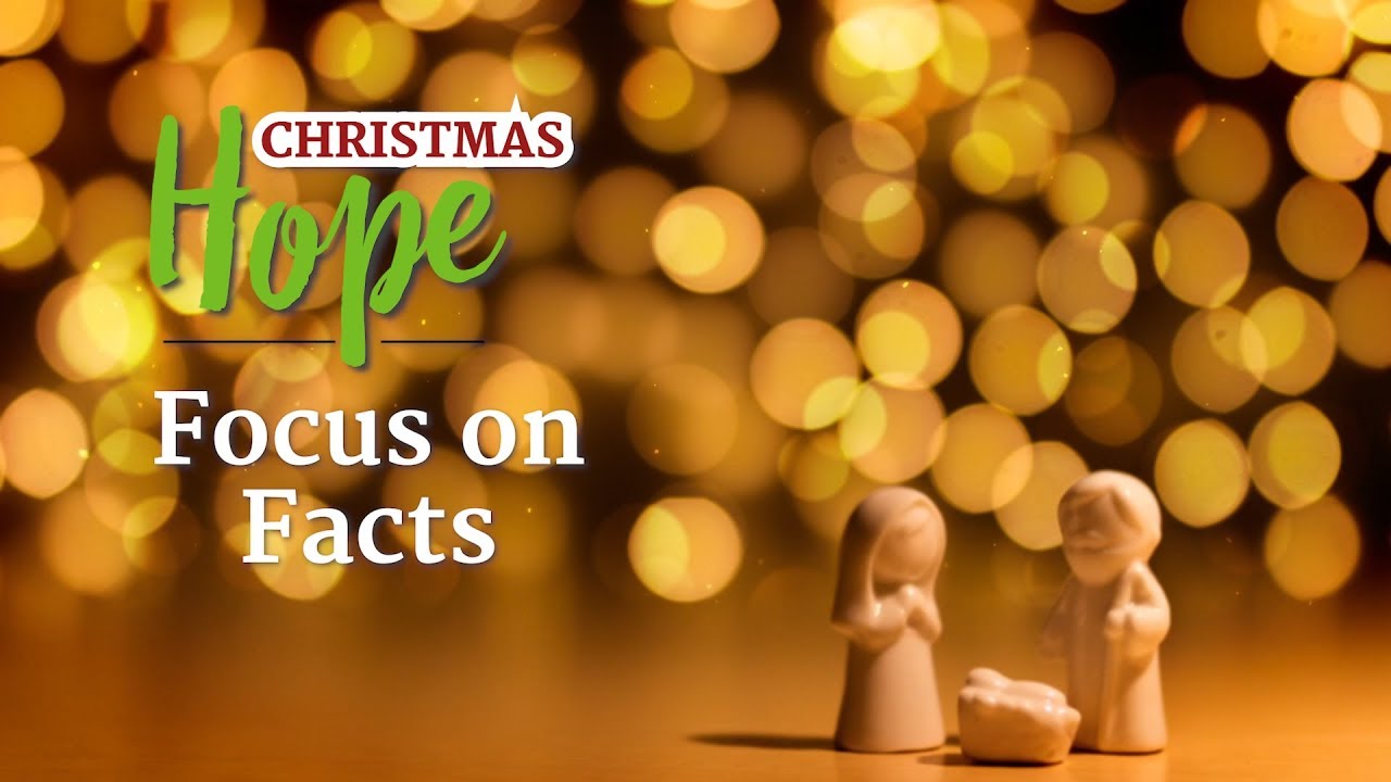 Christmas Hope: Focus on Facts sermons4kids