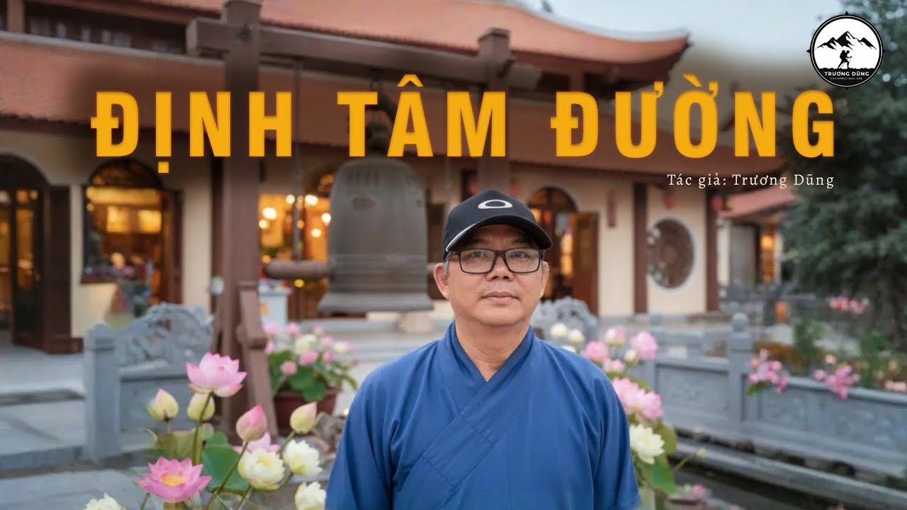 Bài Hát "Định Tâm Đường" - Ngôi Nhà Chánh Pháp | #truongdung #conduonggiacngo #dinhtamduong