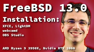 FreeBSD 13.0 Installation #1 - XFCE, LightDM, OBS