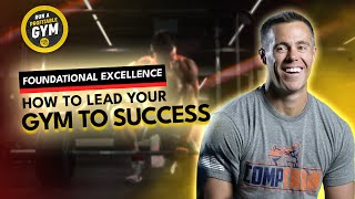 Foundational Excellence: How to Lead Your Gym to Success screenshot 5