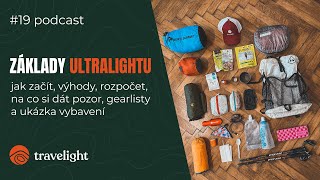 Základy Ultralight Backpackingu - jak začít, výhody, rozpočet - David Czempka | Život na treku #19