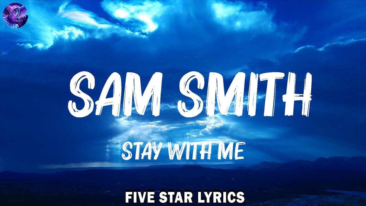 Stay With Me - Sam Smith (Lyrics) | Mike Posner, Lewis Capaldi,...(Mix
