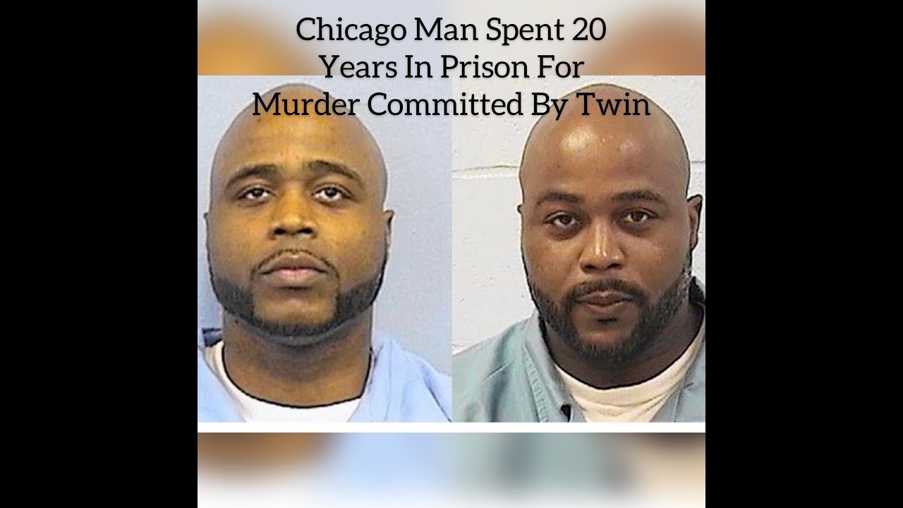Chicago Man Spent 20 Years In Prison For Murder Committed By Twin - YouTube