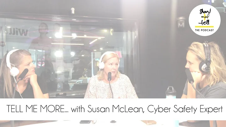 TELL ME MORE... with Susan McLean, Cyber Safety Ex...