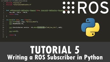 ROS Tutorial 5: Writing a ROS Subscriber (Python)