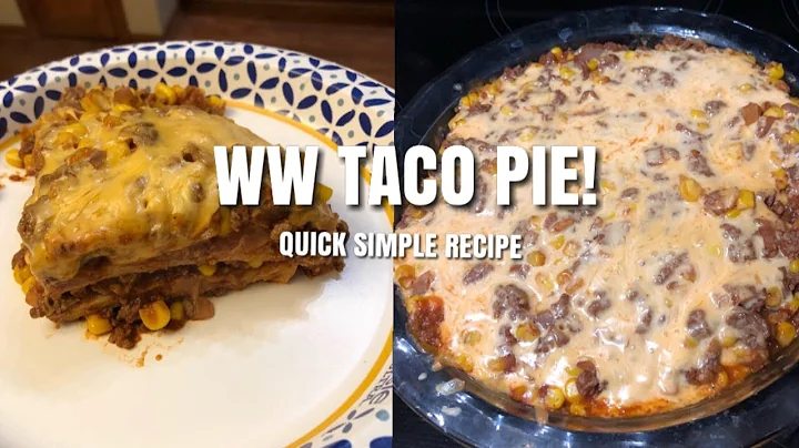 WW FREESTYLE TACO PIE