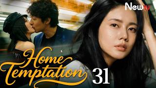 [ENG SUB] Home Temptation S1 | EP31 | 回家的诱惑S1 | NewTV | Choo Ja Hyun, Ling Xiaosu
