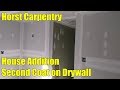 House Addition | Second Coat on Drywall