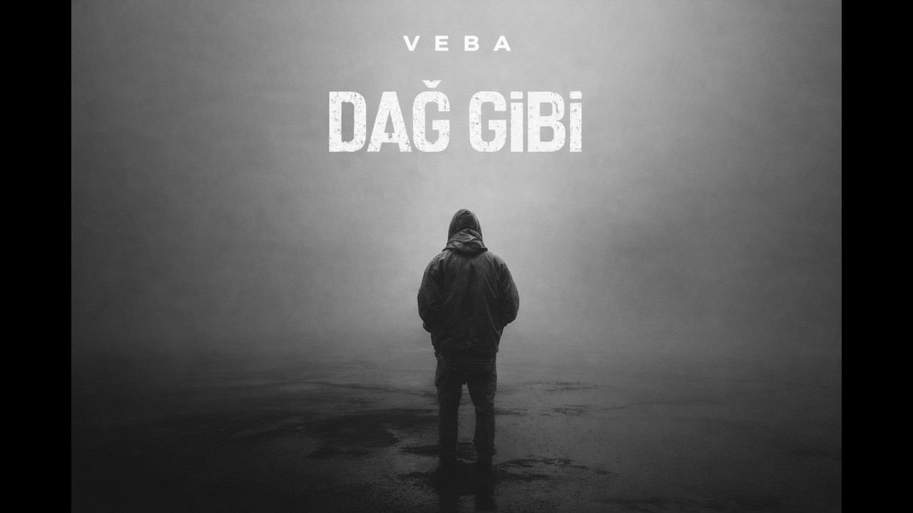 Dağ Gibi VEBA ( Official Audio )