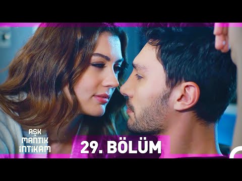 Aşk Mantık İntikam 29. Bölüm