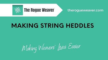 Making String Heddles | The Rogue Weaver | #stringheddle #heddle
