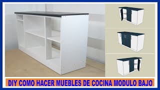 Como hacer muebles de cocina/ Módulo de cocina en melamina/How to make kitchen cabinets - YouTube