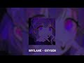 my!lane - Oxygen