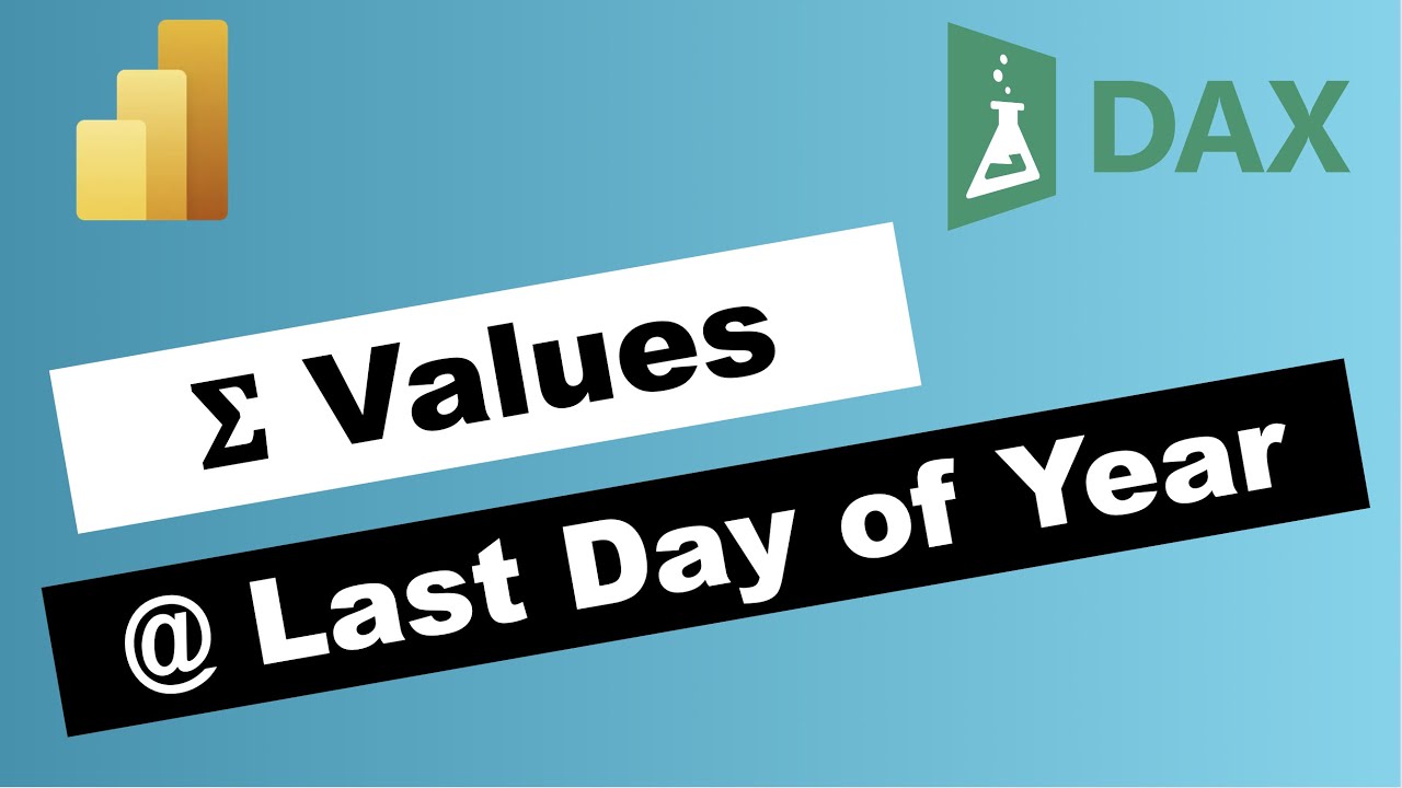 Power BI DAX Function ClosingBalanceYear to Capture Values on the Last ...