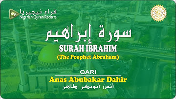 014-Surah Ibrahim  سورة إبراهيم : The Dua of the Prophets & Secrets of Gratitude
