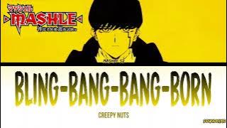 Mashle S2 - Opening Full『Bling-Bang-Bang-Born』by Creepy Nuts