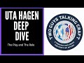 Two Guys Talking Craft - Uta Hagen DEEP DIVE