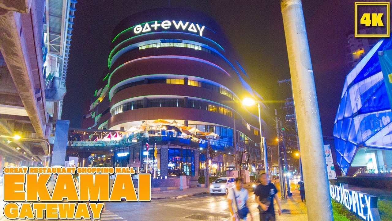 Gateway / Ekamai Great Restaurant Shopping Mall