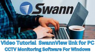 How to Install & Configure SwannView link for PC App on Windows OS? screenshot 5