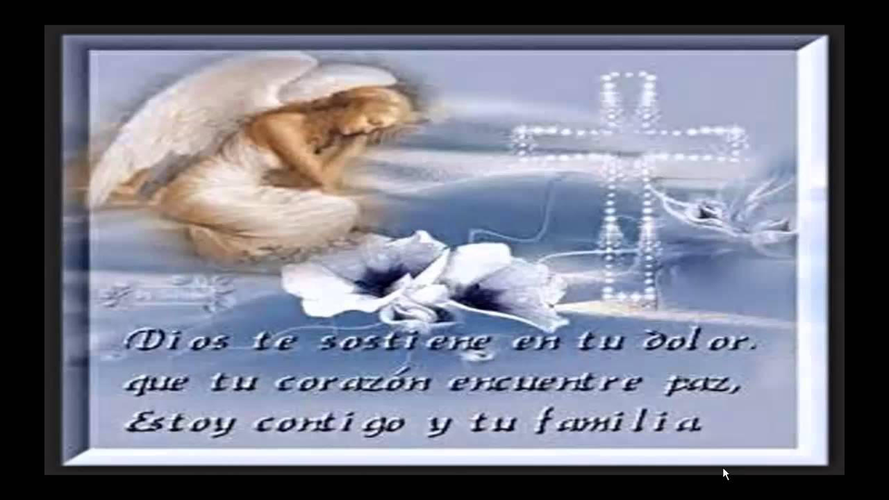 MENSAJES DE PESAME 1 - YouTube