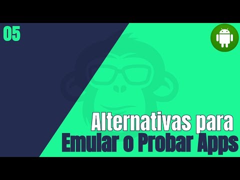 5. ¿ Cuales son las alternativas Para Emular o Probar Apps Android ?