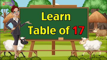 17x1=17 Multiplication, Table of Seventeen 17 Tables Song Multiplication Time of tables Maths Tables