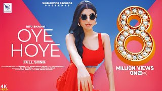 OYE HOYE  (OFFICIAL VIDEO) by RITU BHAGGI | LATEST PUNJABI SONG 2020