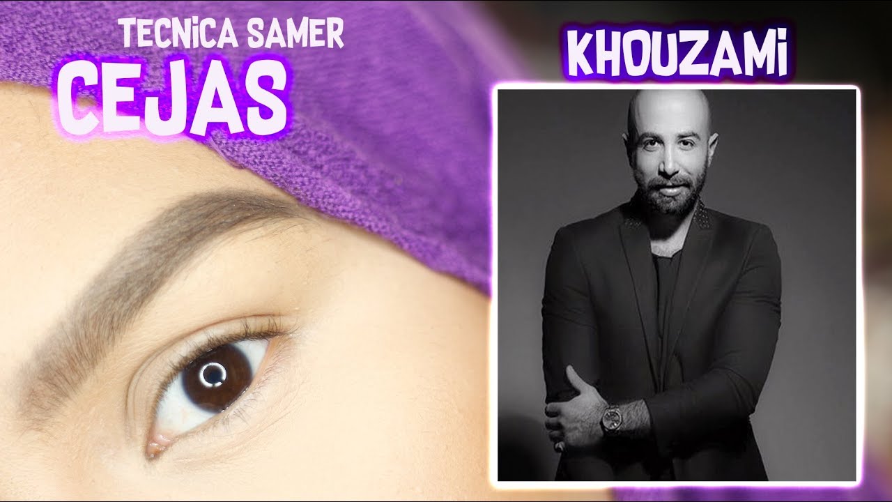 Tecnica de Cejas SAMER KHOUZAMI