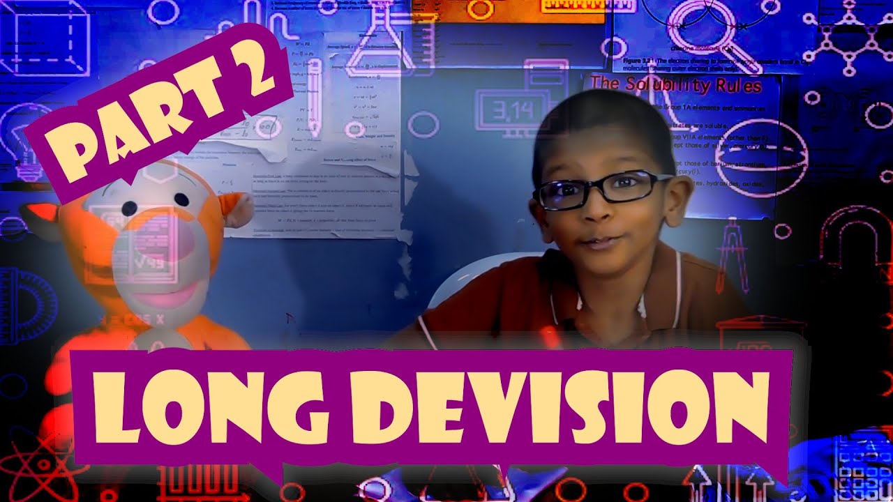 Long Division Part 2 - YouTube