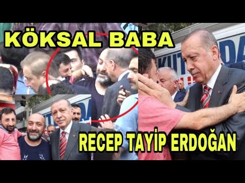 Köksal Baba, Recep Tayyip Erdoğan'ın Yolunu Kesti